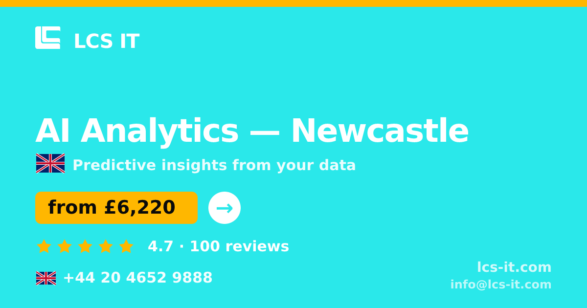 AI Analytics in Newcastle — from £6,220 per project, rated 4.7/5 by 100 reviews