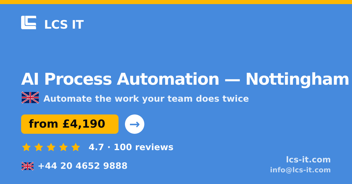 AI Process Automation in Nottingham — from £4,190 per project, rated 4.7/5 by 100 reviews