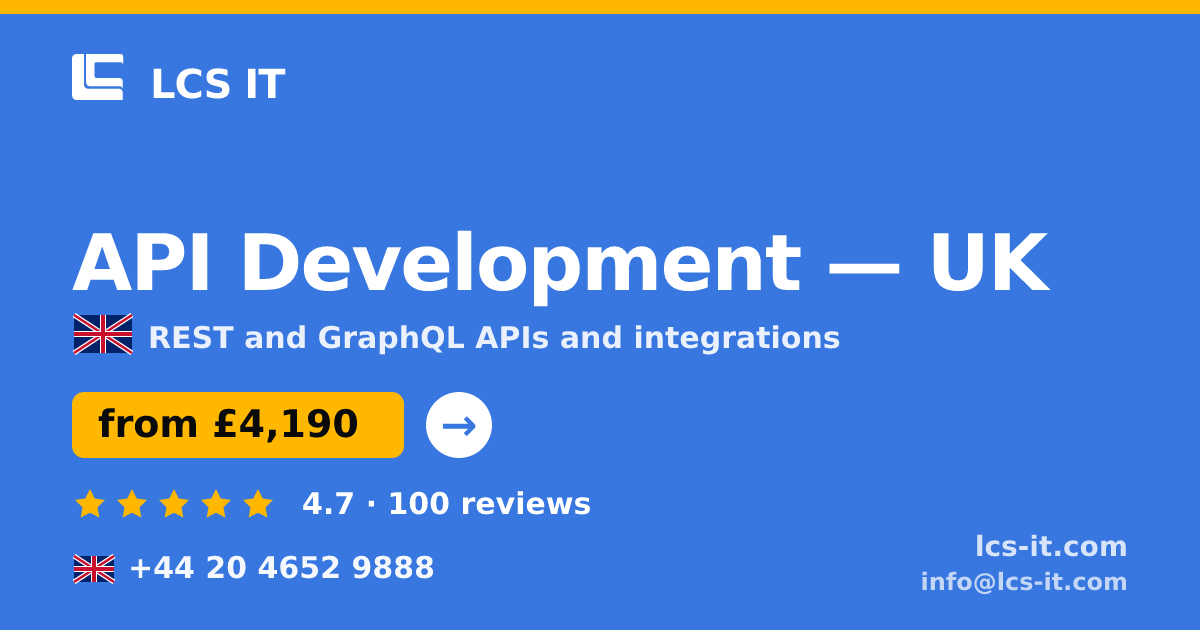 API Development in the UK — from £4,190 per project, rated 4.7/5 by 100 reviews