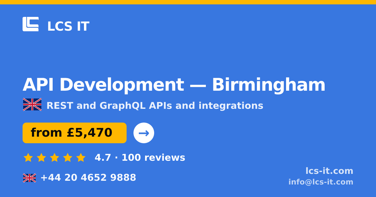 API Development in Birmingham — from £5,470 per project, rated 4.7/5 by 100 reviews