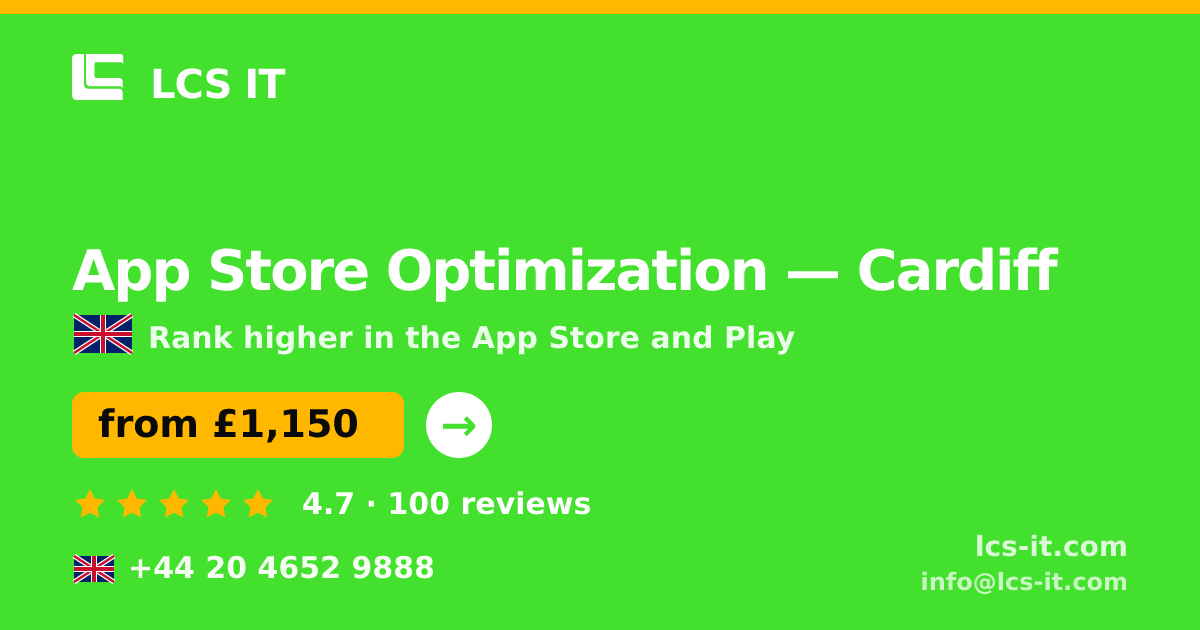 App Store Optimization in Cardiff — from £1,150 per month, rated 4.7/5 by 100 reviews