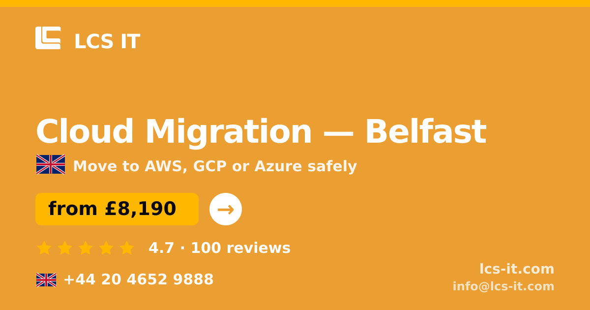 Cloud Migration in Belfast — from £8,190 per project, rated 4.7/5 by 100 reviews