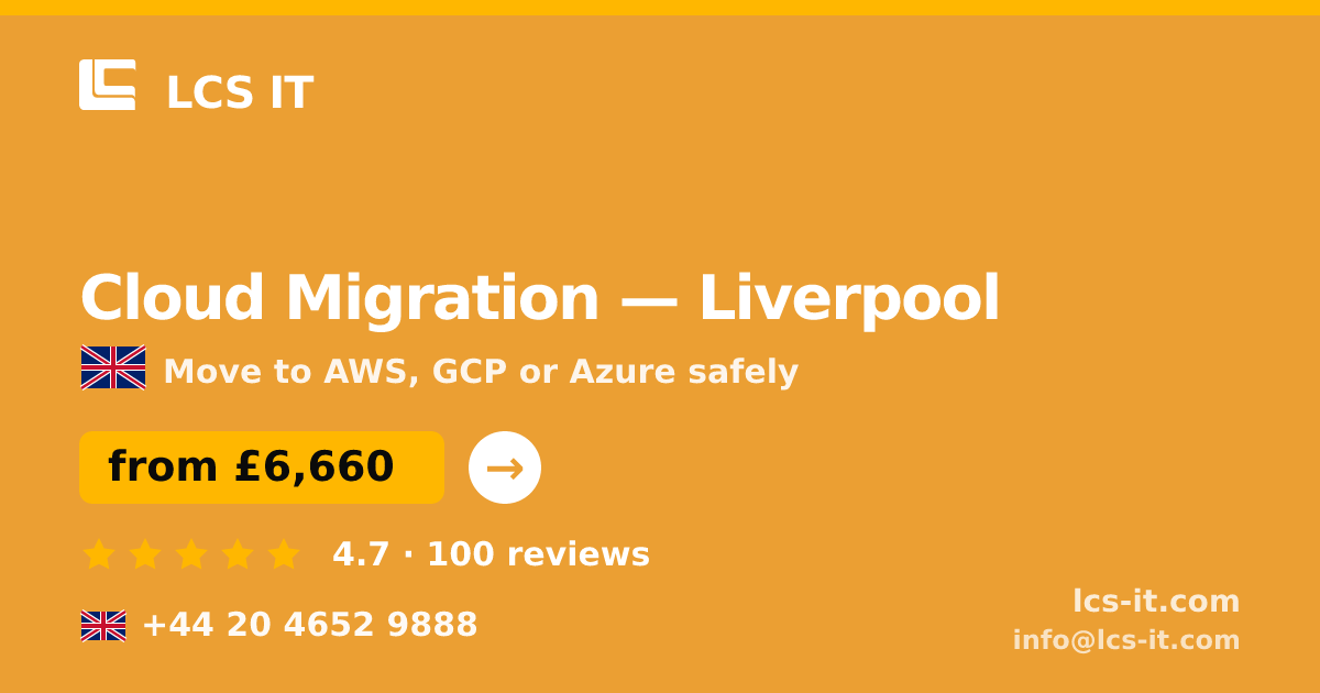Cloud Migration in Liverpool — from £6,660 per project, rated 4.7/5 by 100 reviews