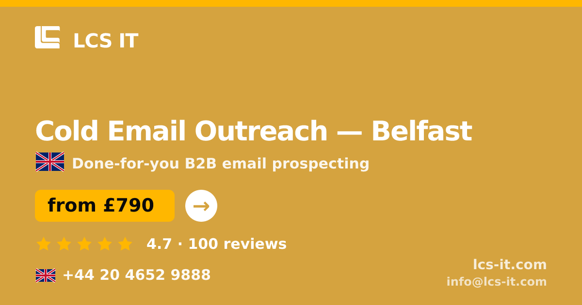 Cold Email Outreach in Belfast — from £790 per month, rated 4.7/5 by 100 reviews