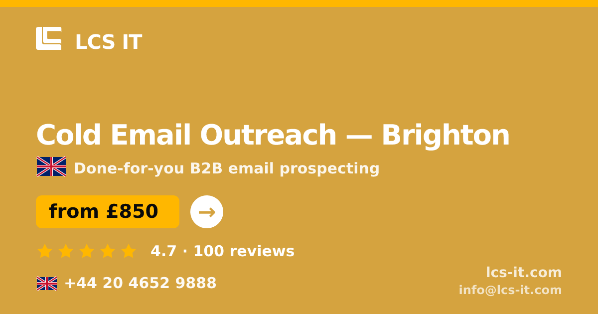 Cold Email Outreach in Brighton — from £850 per month, rated 4.7/5 by 100 reviews