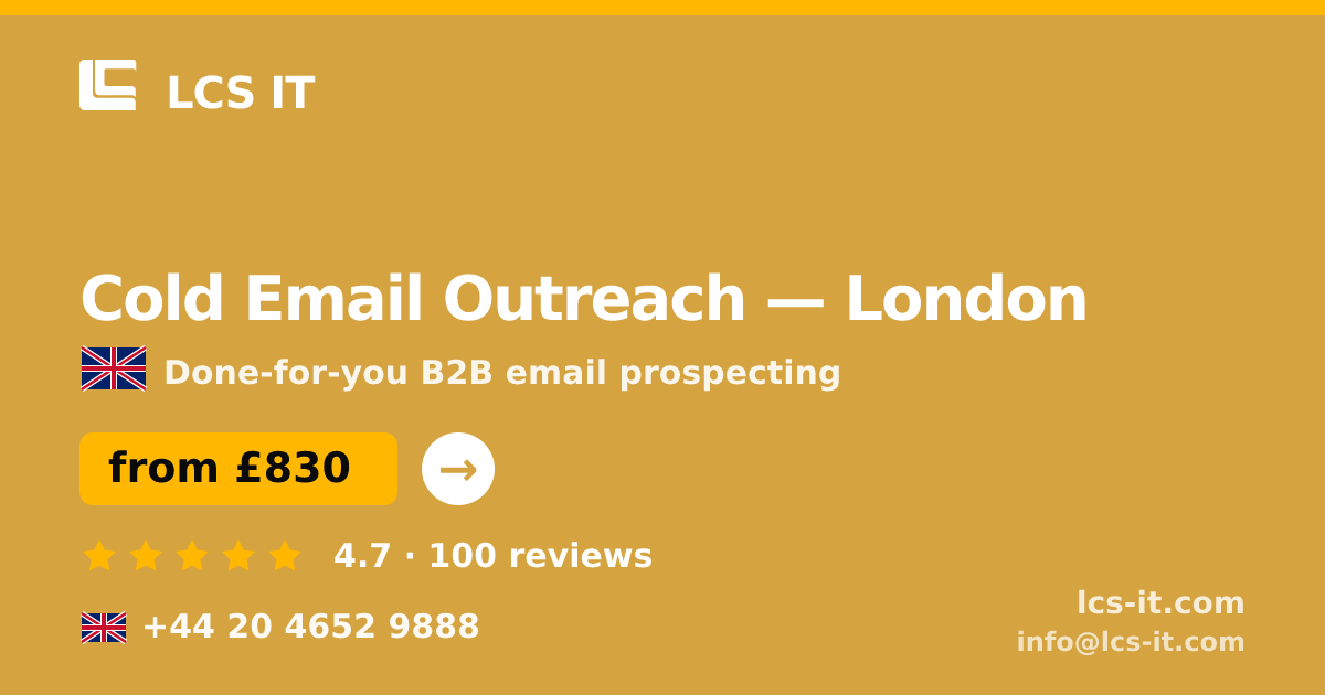Cold Email Outreach in London — from £830 per month, rated 4.7/5 by 100 reviews