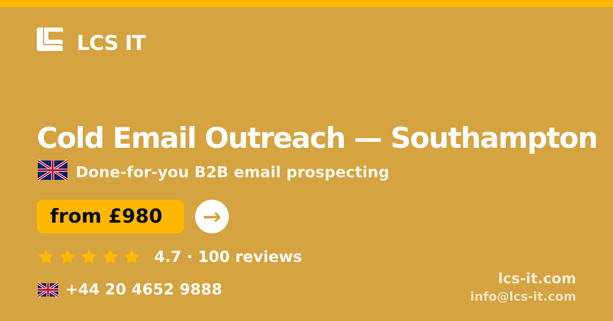 Cold Email Outreach in Southampton — from £980 per month, rated 4.7/5 by 100 reviews