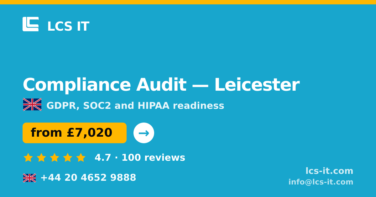 Compliance Audit in Leicester — from £7,020 per project, rated 4.7/5 by 100 reviews