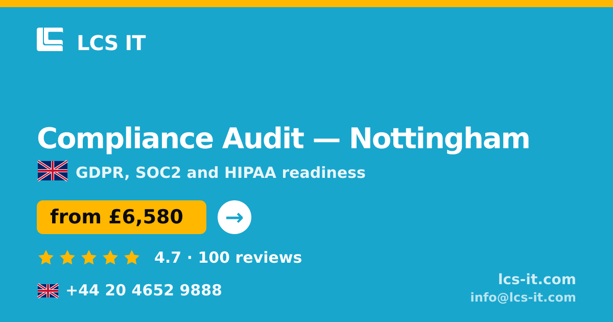 Compliance Audit in Nottingham — from £6,580 per project, rated 4.7/5 by 100 reviews