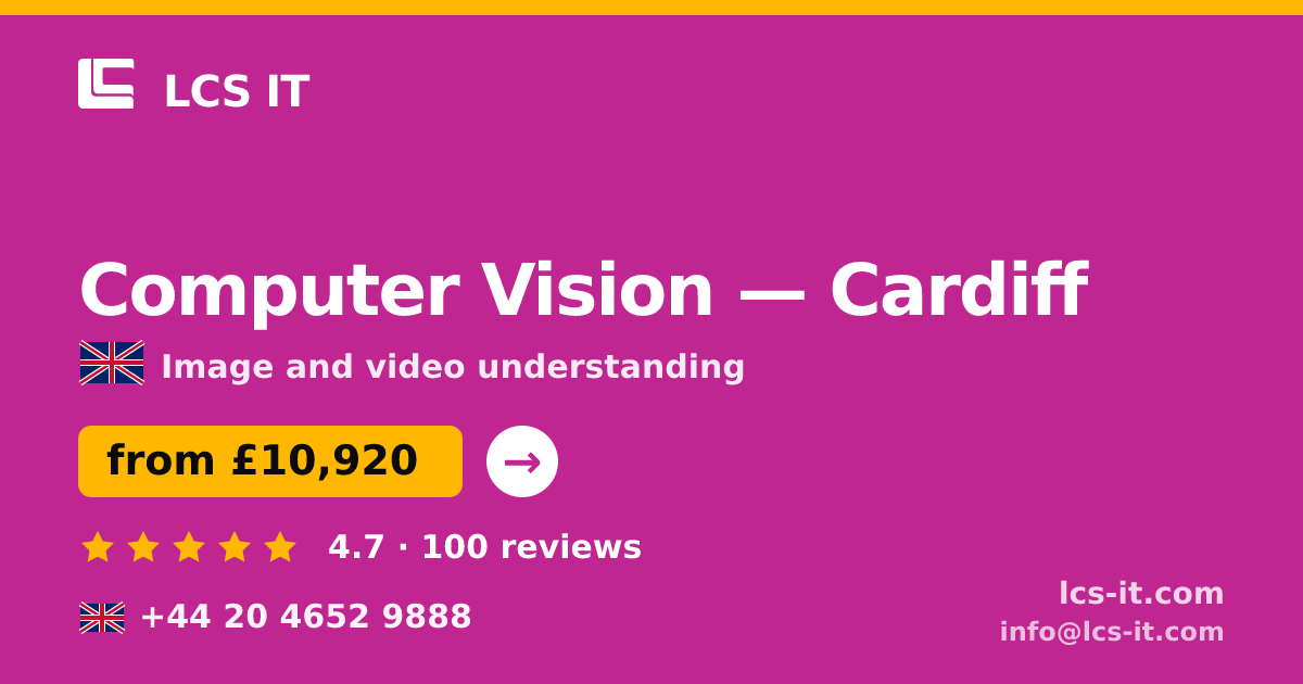 Computer Vision in Cardiff — from £10,920 per project, rated 4.7/5 by 100 reviews