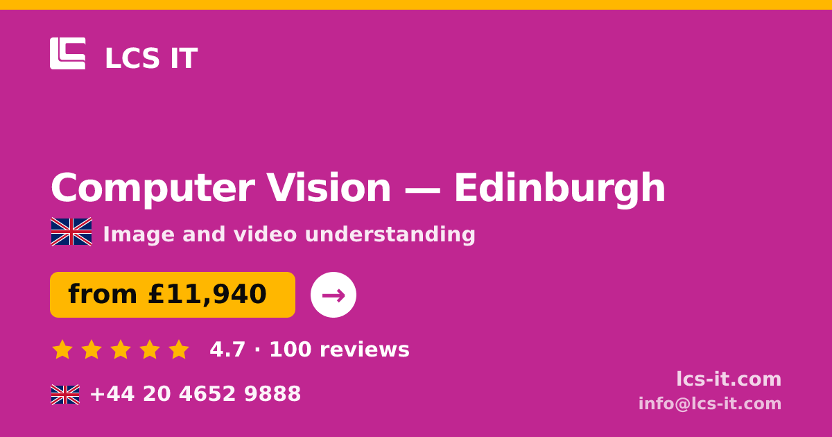 Computer Vision in Edinburgh — from £11,940 per project, rated 4.7/5 by 100 reviews