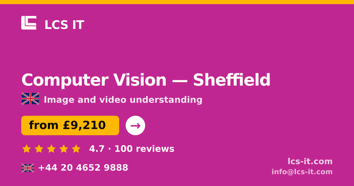 Computer Vision in Sheffield — from £9,210 per project, rated 4.7/5 by 100 reviews