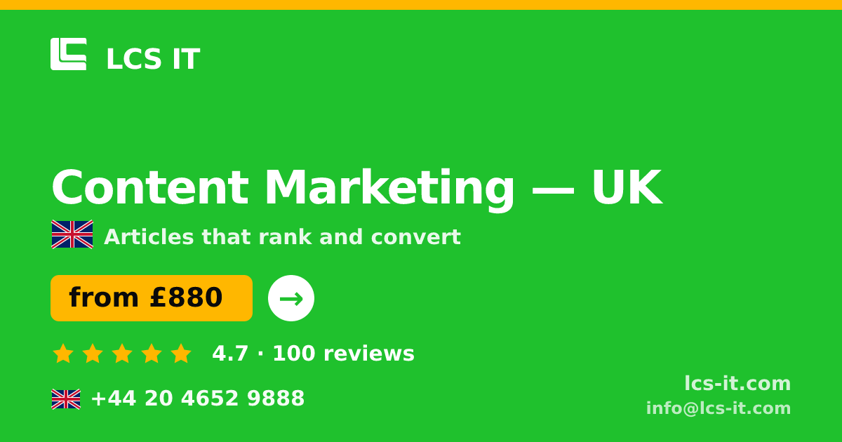 Content Marketing in the UK — from £880 per month, rated 4.7/5 by 100 reviews
