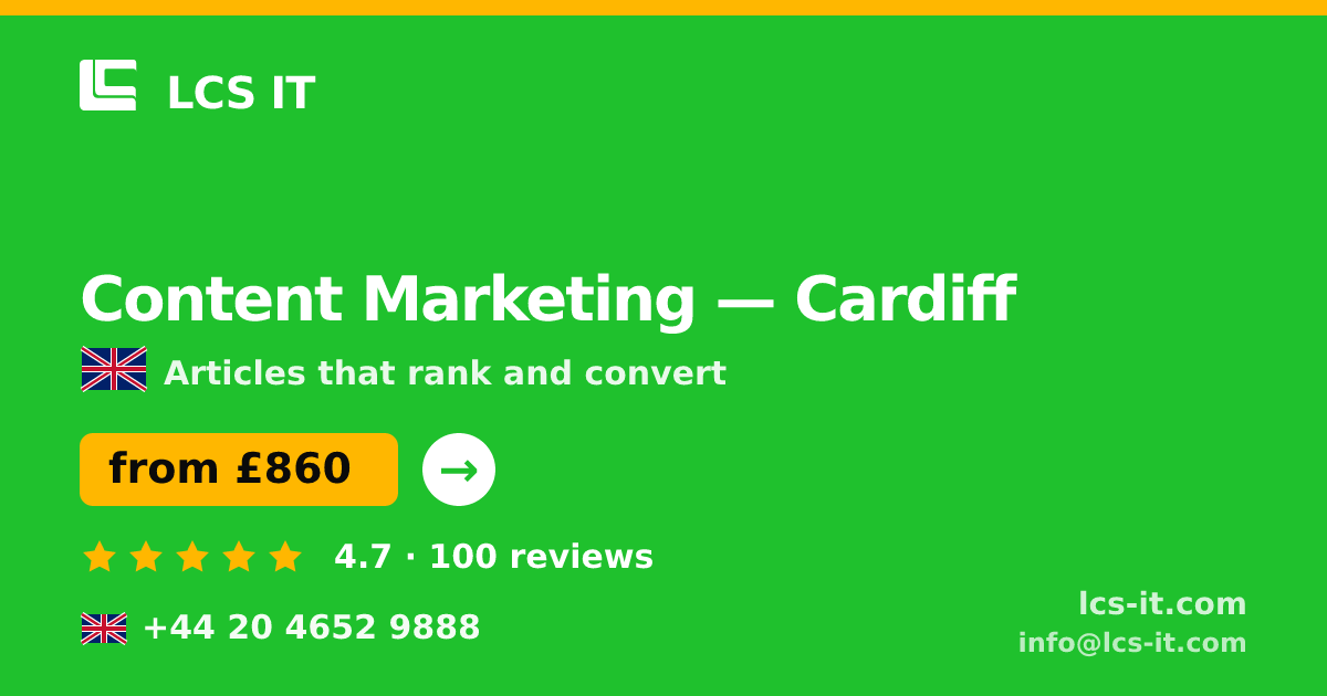 Content Marketing in Cardiff — from £860 per month, rated 4.7/5 by 100 reviews