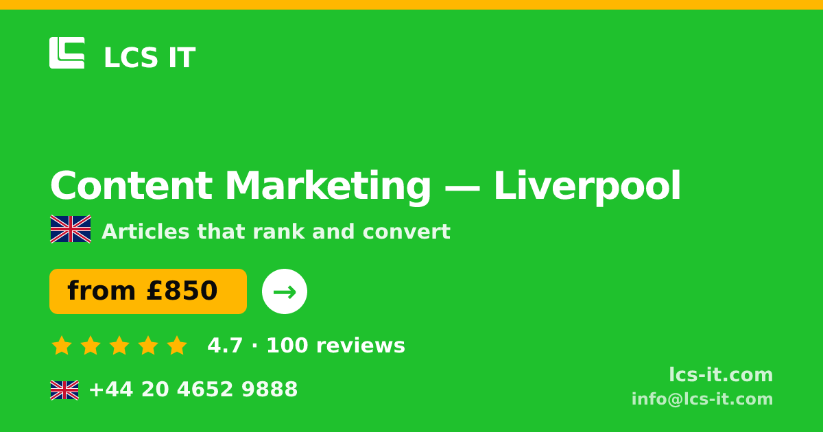 Content Marketing in Liverpool — from £850 per month, rated 4.7/5 by 100 reviews