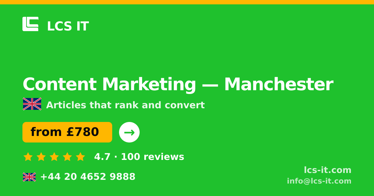 Content Marketing in Manchester — from £780 per month, rated 4.7/5 by 100 reviews