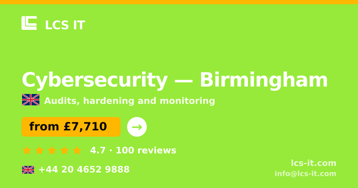 Cybersecurity in Birmingham — from £7,710 per project, rated 4.7/5 by 100 reviews