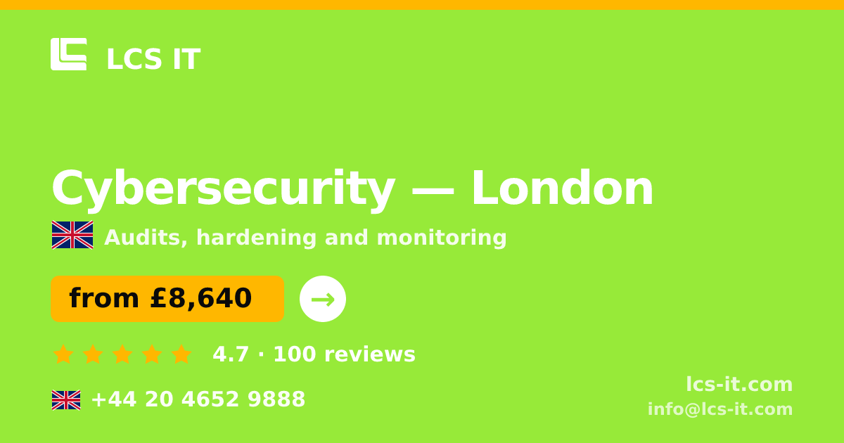 Cybersecurity in London — from £8,640 per project, rated 4.7/5 by 100 reviews