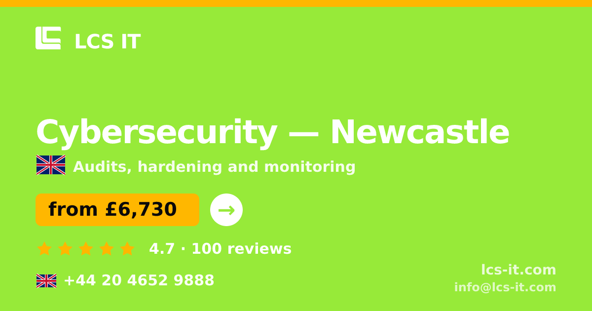 Cybersecurity in Newcastle — from £6,730 per project, rated 4.7/5 by 100 reviews