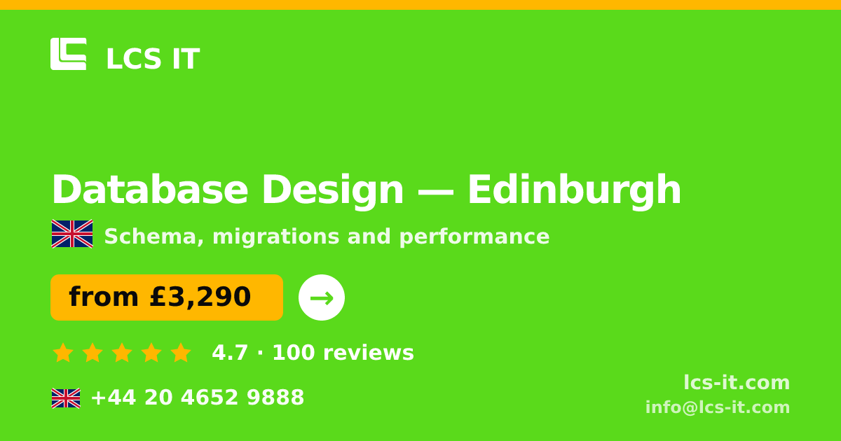Database Design in Edinburgh — from £3,290 per project, rated 4.7/5 by 100 reviews