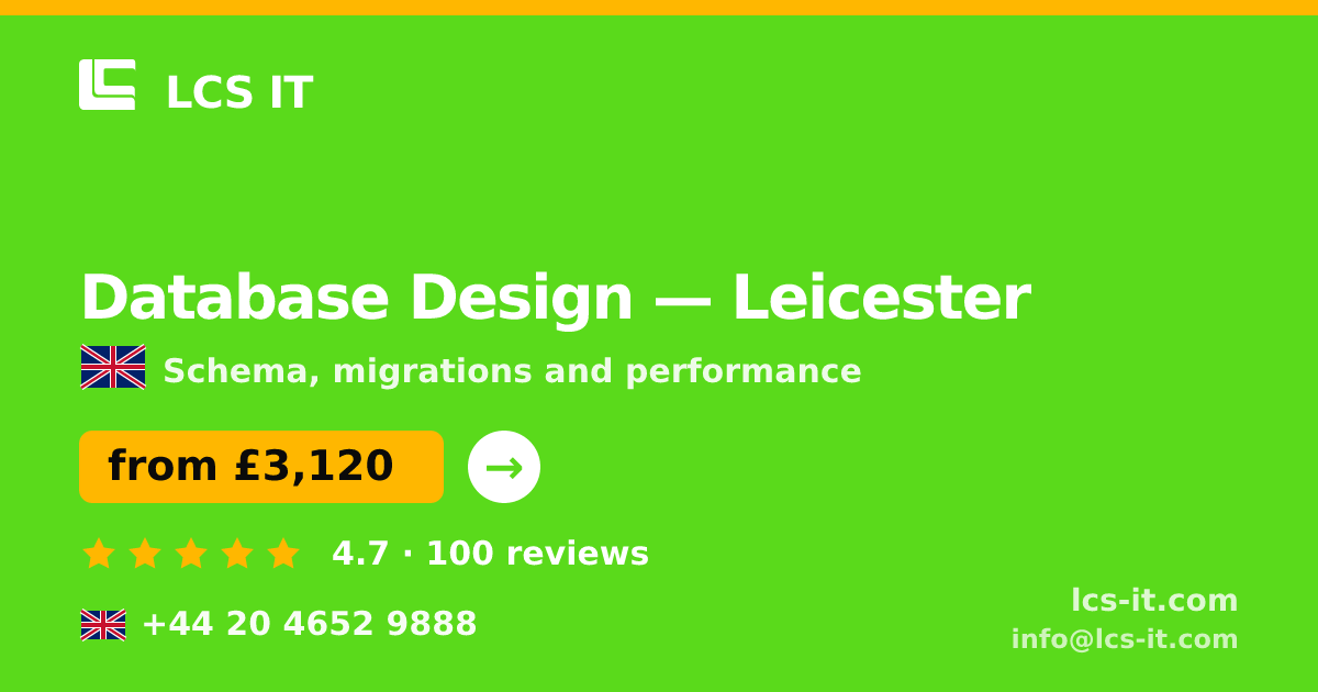 Database Design in Leicester — from £3,120 per project, rated 4.7/5 by 100 reviews