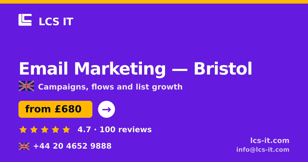 Email Marketing in Bristol — from £680 per month, rated 4.7/5 by 100 reviews