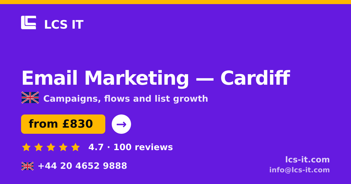 Email Marketing in Cardiff — from £830 per month, rated 4.7/5 by 100 reviews