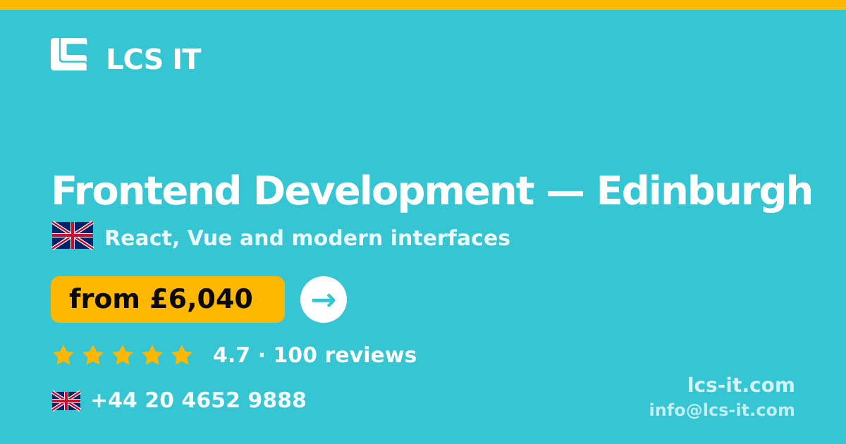 Frontend Development in Edinburgh — from £6,040 per project, rated 4.7/5 by 100 reviews