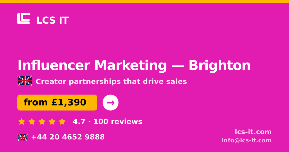 Influencer Marketing in Brighton — from £1,390 per month, rated 4.7/5 by 100 reviews