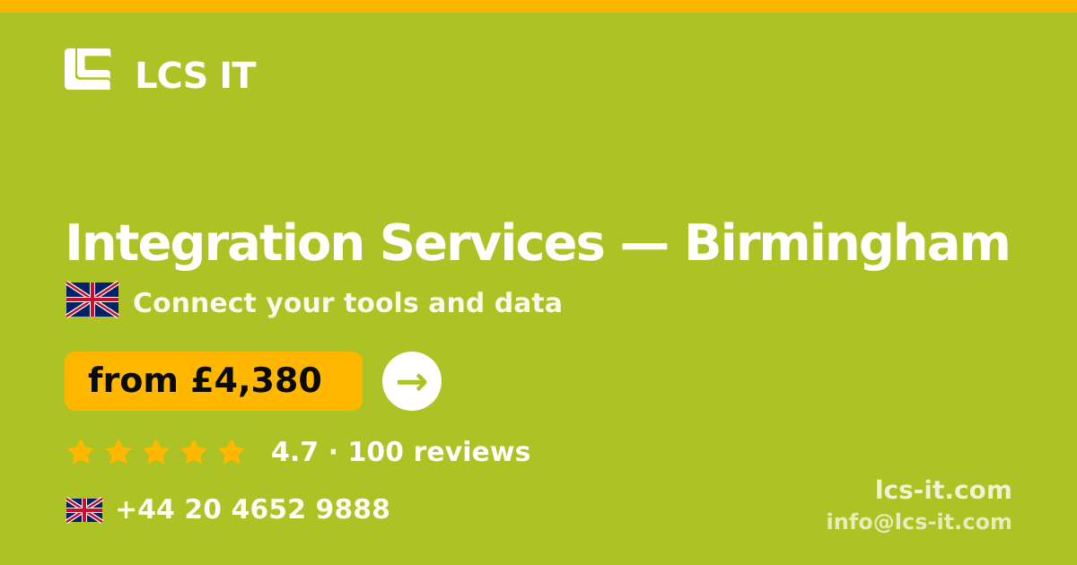 Integration Services in Birmingham — from £4,380 per project, rated 4.7/5 by 100 reviews