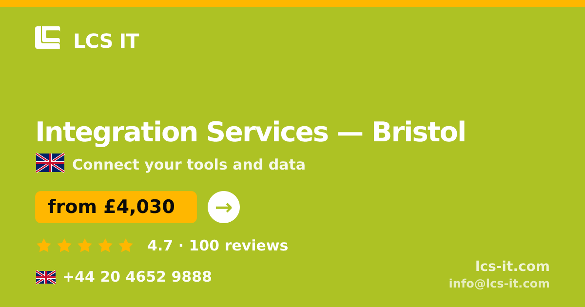 Integration Services in Bristol — from £4,030 per project, rated 4.7/5 by 100 reviews