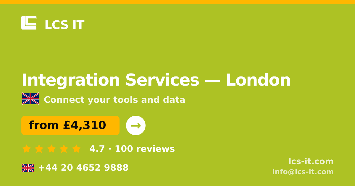 Integration Services in London — from £4,310 per project, rated 4.7/5 by 100 reviews