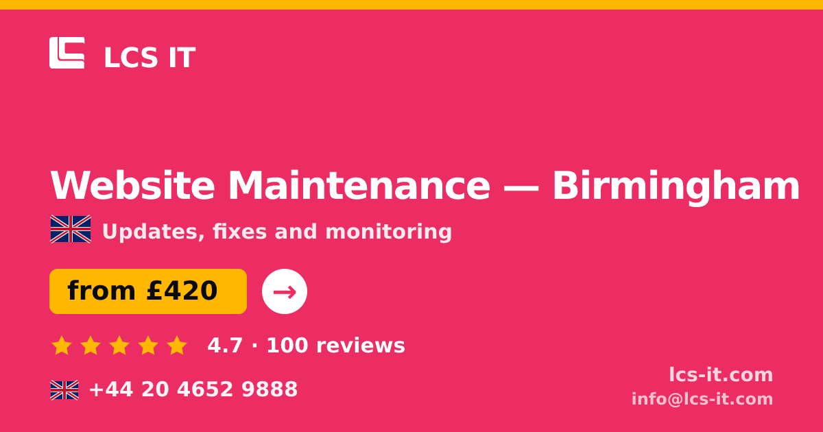 Website Maintenance in Birmingham — from £420 per month, rated 4.7/5 by 100 reviews