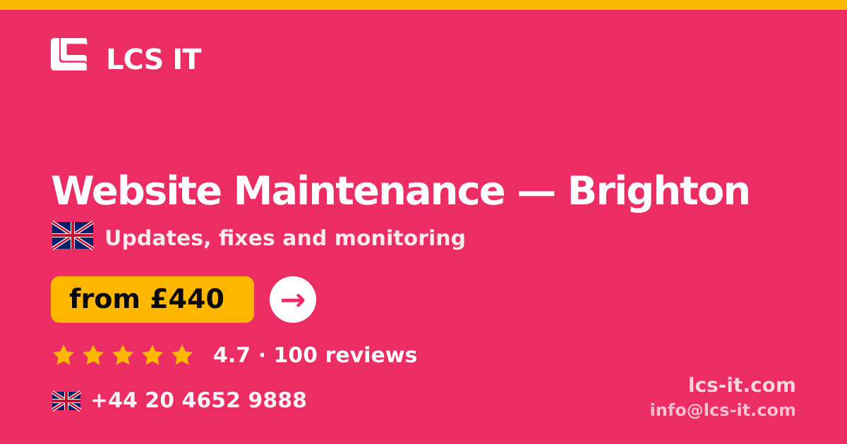 Website Maintenance in Brighton — from £440 per month, rated 4.7/5 by 100 reviews