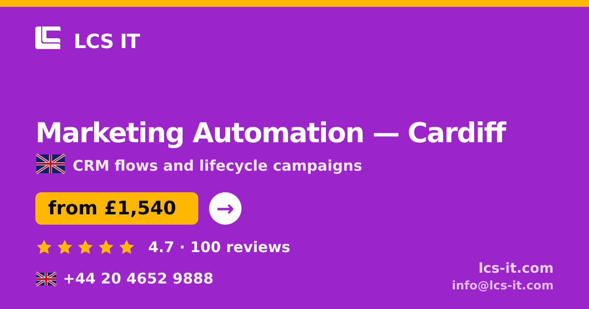 Marketing Automation in Cardiff — from £1,540 per month, rated 4.7/5 by 100 reviews
