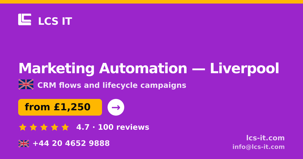 Marketing Automation in Liverpool — from £1,250 per month, rated 4.7/5 by 100 reviews