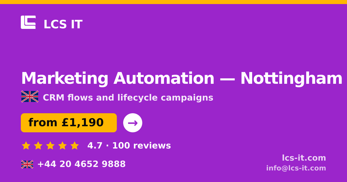 Marketing Automation in Nottingham — from £1,190 per month, rated 4.7/5 by 100 reviews