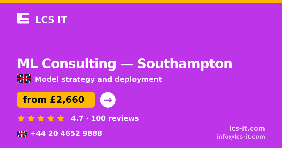 ML Consulting in Southampton — from £2,660 per project, rated 4.7/5 by 100 reviews