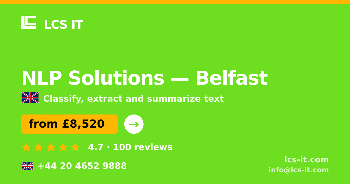 NLP Solutions in Belfast — from £8,520 per project, rated 4.7/5 by 100 reviews