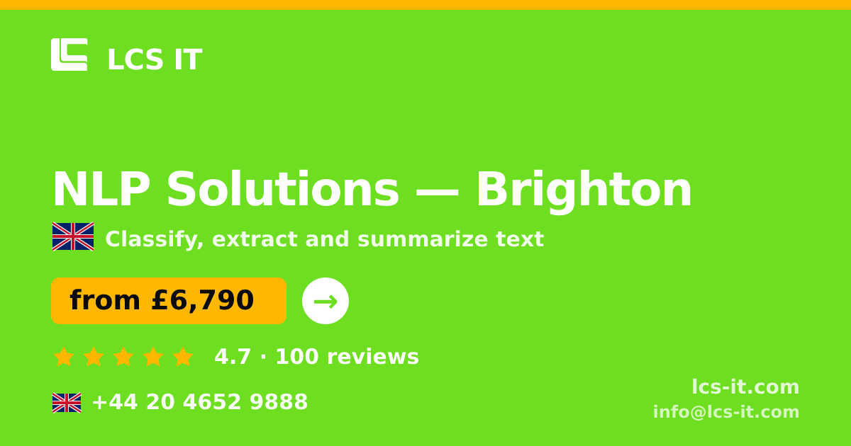 NLP Solutions in Brighton — from £6,790 per project, rated 4.7/5 by 100 reviews