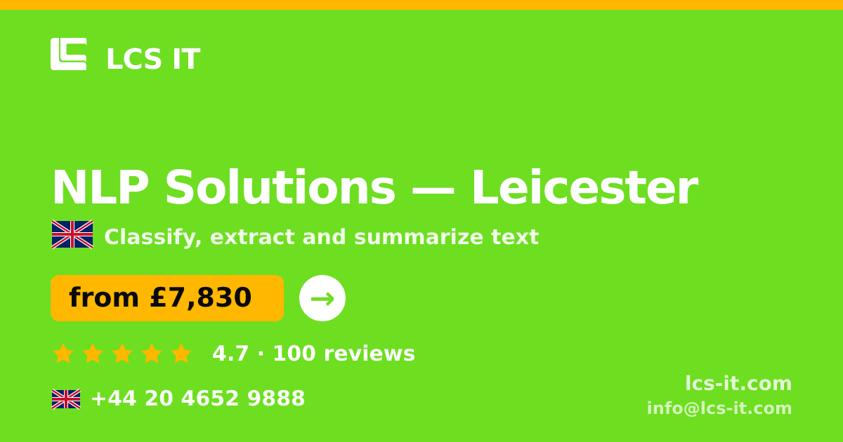 NLP Solutions in Leicester — from £7,830 per project, rated 4.7/5 by 100 reviews