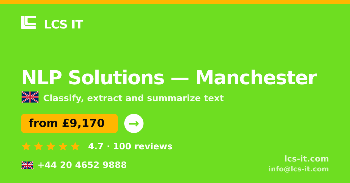 NLP Solutions in Manchester — from £9,170 per project, rated 4.7/5 by 100 reviews