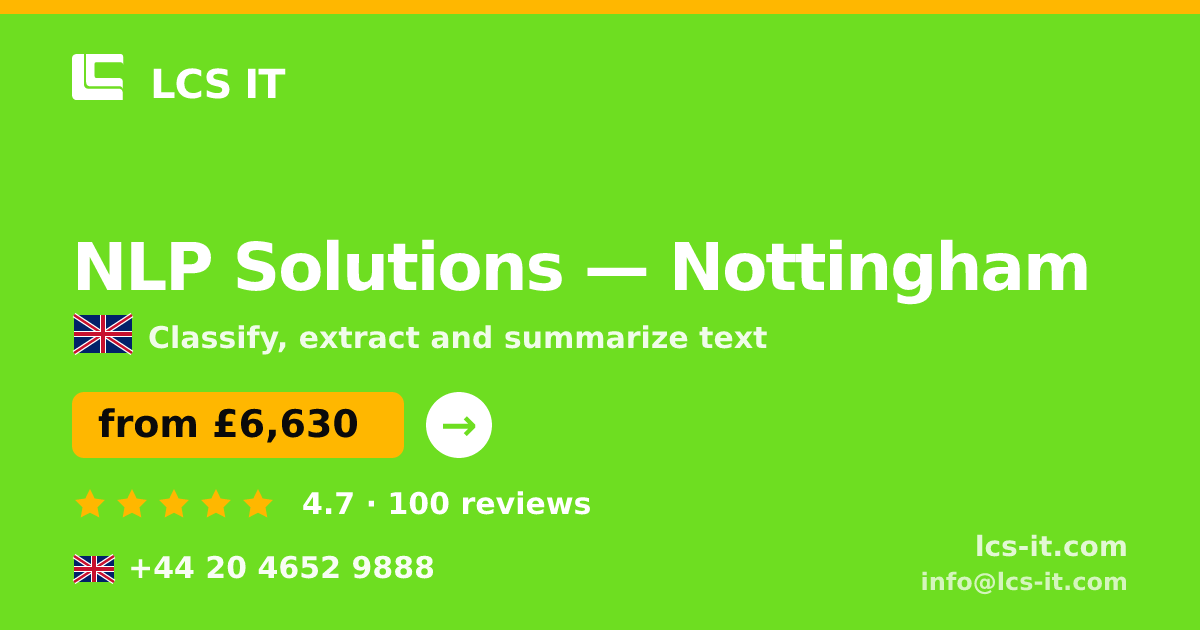 NLP Solutions in Nottingham — from £6,630 per project, rated 4.7/5 by 100 reviews