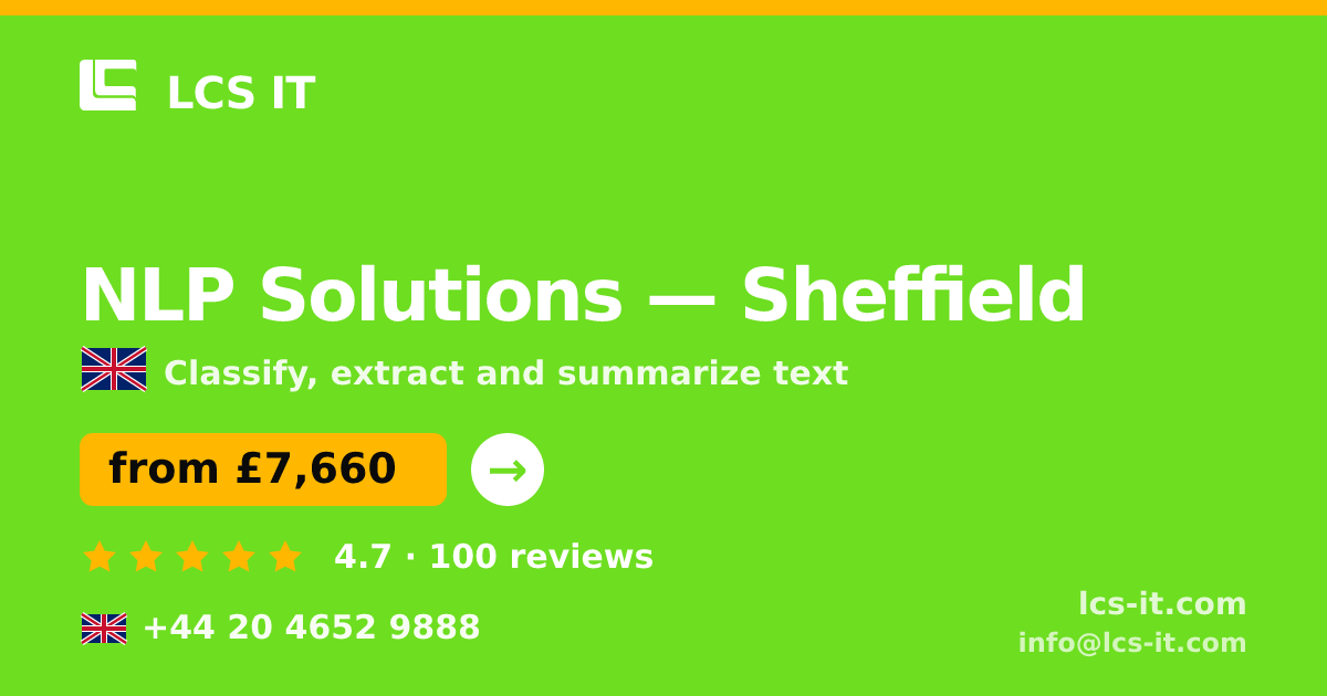 NLP Solutions in Sheffield — from £7,660 per project, rated 4.7/5 by 100 reviews