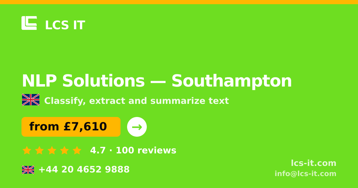 NLP Solutions in Southampton — from £7,610 per project, rated 4.7/5 by 100 reviews