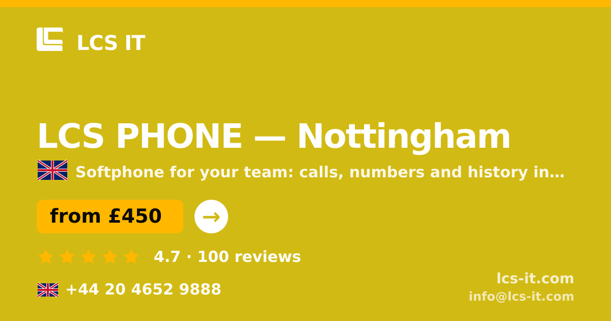 LCS PHONE in Nottingham — from £450 per month, rated 4.7/5 by 100 reviews