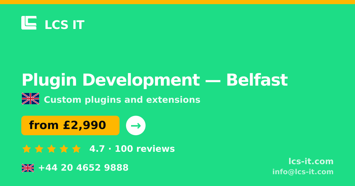 Plugin Development in Belfast — from £2,990 per project, rated 4.7/5 by 100 reviews