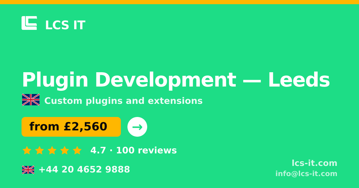 Plugin Development in Leeds — from £2,560 per project, rated 4.7/5 by 100 reviews