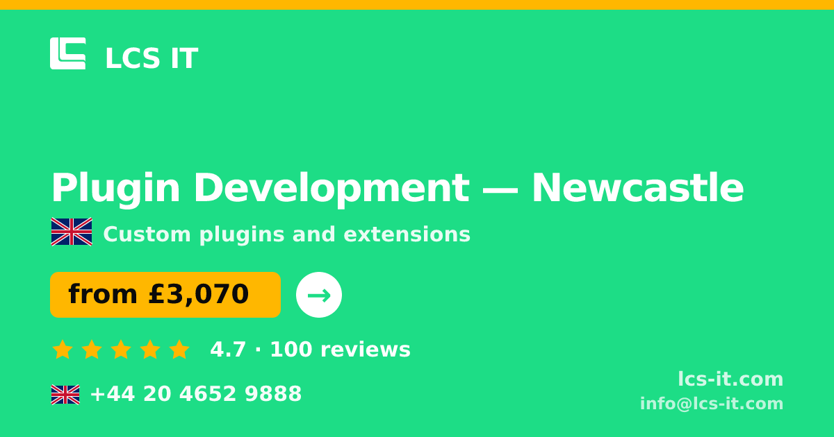 Plugin Development in Newcastle — from £3,070 per project, rated 4.7/5 by 100 reviews