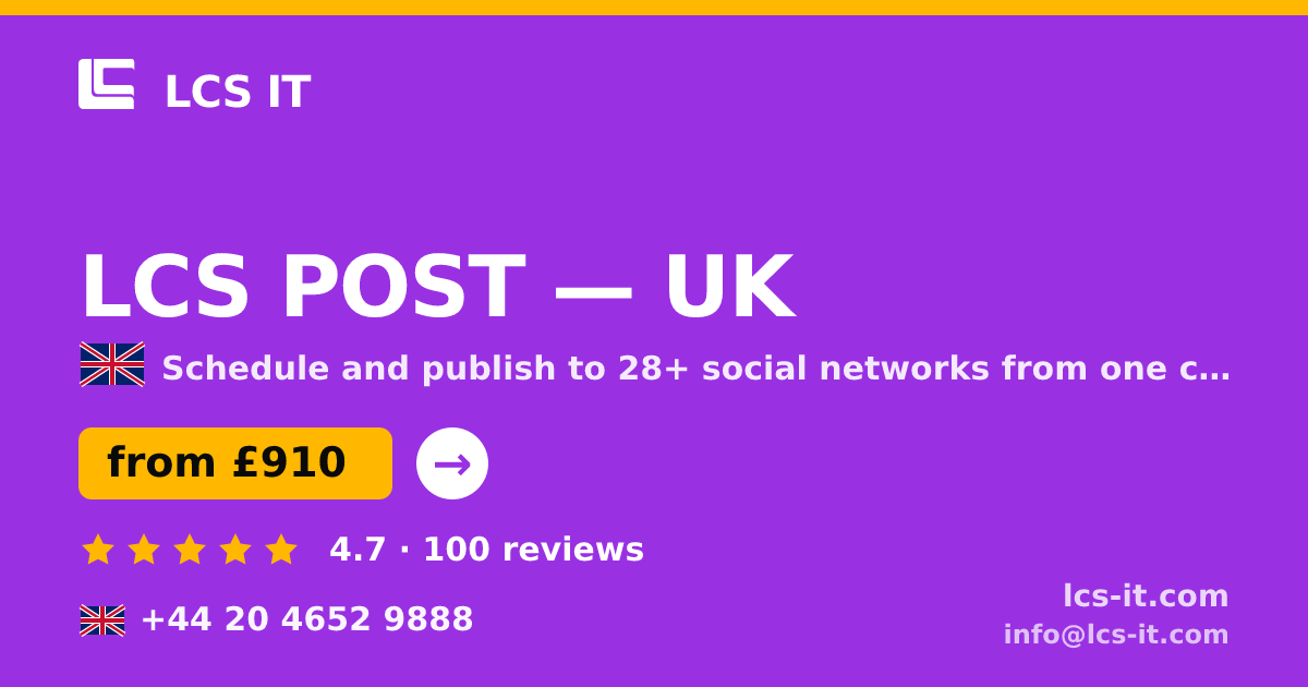 LCS POST in the UK — from £910 per month, rated 4.7/5 by 100 reviews